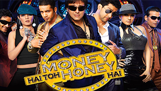 Money Hai Toh Honey Hai